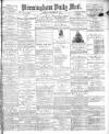 Birmingham Mail Monday 03 December 1877 Page 1