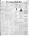 Birmingham Mail Saturday 08 December 1877 Page 1