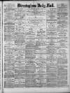 Birmingham Mail Saturday 26 January 1878 Page 1