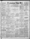 Birmingham Mail Thursday 31 January 1878 Page 1
