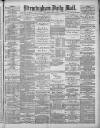 Birmingham Mail Thursday 06 June 1878 Page 1