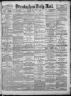 Birmingham Mail Monday 01 July 1878 Page 1
