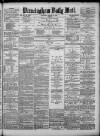 Birmingham Mail Thursday 15 August 1878 Page 1