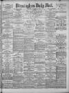 Birmingham Mail Saturday 14 September 1878 Page 1