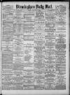 Birmingham Mail Monday 09 December 1878 Page 1
