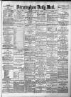 Birmingham Mail Wednesday 01 January 1879 Page 1