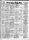 Birmingham Mail Saturday 17 January 1880 Page 1