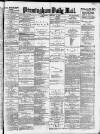 Birmingham Mail Wednesday 04 February 1880 Page 1