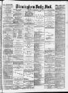 Birmingham Mail Wednesday 18 February 1880 Page 1