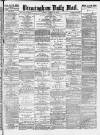 Birmingham Mail Monday 30 August 1880 Page 1