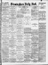 Birmingham Mail Monday 20 September 1880 Page 1
