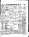 Birmingham Mail Friday 07 January 1881 Page 1