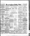 Birmingham Mail Tuesday 11 January 1881 Page 1