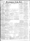 Birmingham Mail Saturday 21 October 1882 Page 1