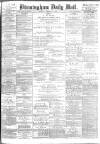 Birmingham Mail Tuesday 24 October 1882 Page 1