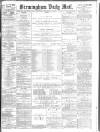 Birmingham Mail Wednesday 27 December 1882 Page 1