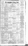 Birmingham Mail Saturday 17 February 1883 Page 1