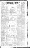 Birmingham Mail Monday 07 May 1883 Page 1