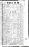Birmingham Mail Monday 04 June 1883 Page 1