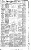 Birmingham Mail Monday 02 July 1883 Page 1