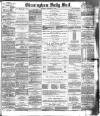 Birmingham Mail Saturday 13 October 1883 Page 1