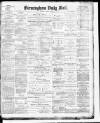 Birmingham Mail Saturday 15 March 1884 Page 1