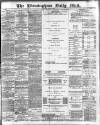 Birmingham Mail Saturday 23 May 1885 Page 1