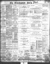 Birmingham Mail Saturday 27 February 1886 Page 1