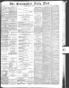 Birmingham Mail Wednesday 31 March 1886 Page 1