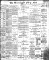 Birmingham Mail Saturday 01 May 1886 Page 1