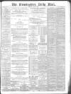 Birmingham Mail Thursday 05 August 1886 Page 1