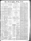 Birmingham Mail Friday 01 October 1886 Page 1