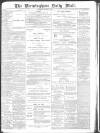 Birmingham Mail Thursday 07 October 1886 Page 1