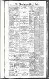 Birmingham Mail Monday 15 August 1887 Page 1