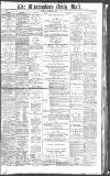 Birmingham Mail Saturday 03 September 1887 Page 1