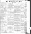 Birmingham Mail Saturday 14 January 1888 Page 1