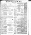 Birmingham Mail Friday 02 November 1888 Page 1