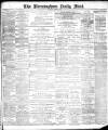Birmingham Mail Thursday 11 April 1889 Page 1