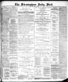 Birmingham Mail Wednesday 17 April 1889 Page 1