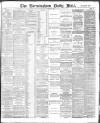 Birmingham Mail Saturday 31 January 1891 Page 1