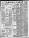 Birmingham Mail Tuesday 27 November 1894 Page 1