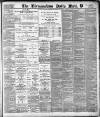 Birmingham Mail Friday 14 December 1894 Page 1