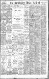 Birmingham Mail Monday 20 April 1896 Page 1