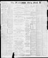 Birmingham Mail Monday 03 January 1898 Page 1
