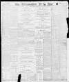 Birmingham Mail Friday 07 January 1898 Page 1