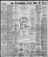 Birmingham Mail Saturday 05 March 1898 Page 1