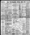 Birmingham Mail Wednesday 30 November 1898 Page 1