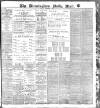 Birmingham Mail Monday 04 September 1899 Page 1