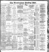 Birmingham Mail Sunday 17 September 1899 Page 1