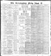 Birmingham Mail Thursday 12 October 1899 Page 1
